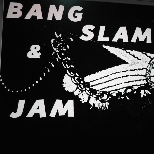Bang Slam and Jam cover