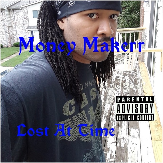 Lost At Time by Money Makerr cover