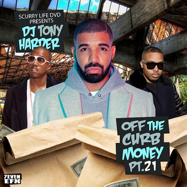 Scurry Life Dvd Presents Dj Tony Harder Off The Curb Money Pt 21 cover