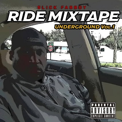 Ride Mixtape vol 1 underground by slickfabboy cover
